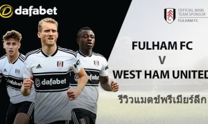 Fulham vs West Ham United TH