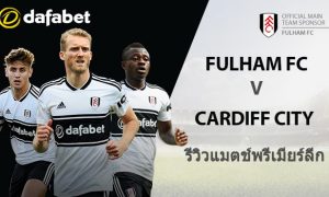 Fulham vs Cardiff City TH